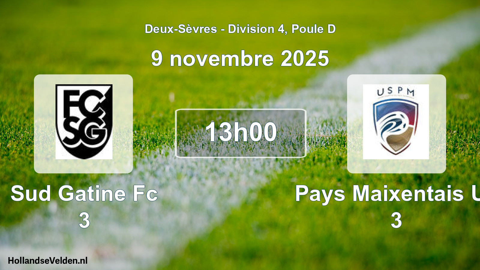 Geplande wedstrijd: Sud Gatine Fc 3 - Pays Maixentais Us 3 (9 novembre 2025)