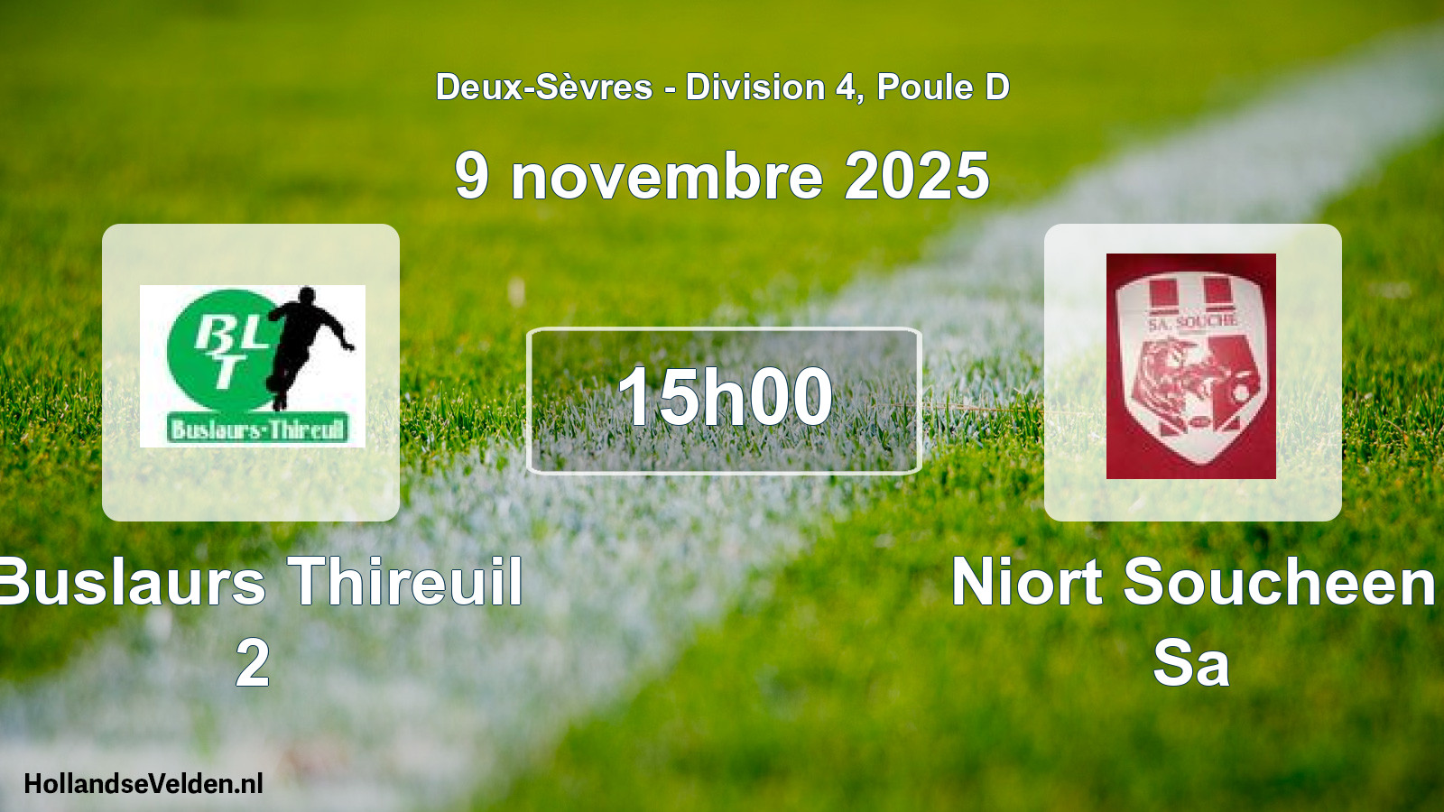 Geplande wedstrijd: Buslaurs Thireuil 2 - Niort Soucheen Sa (9 novembre 2025)