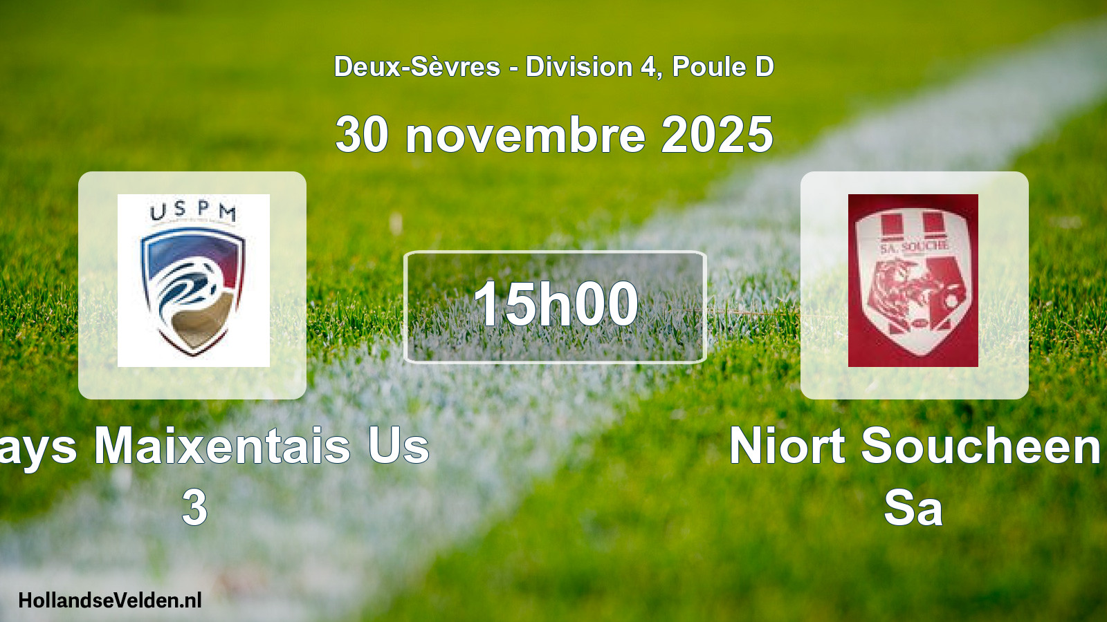 Geplande wedstrijd: Pays Maixentais Us 3 - Niort Soucheen Sa (30 novembre 2025)