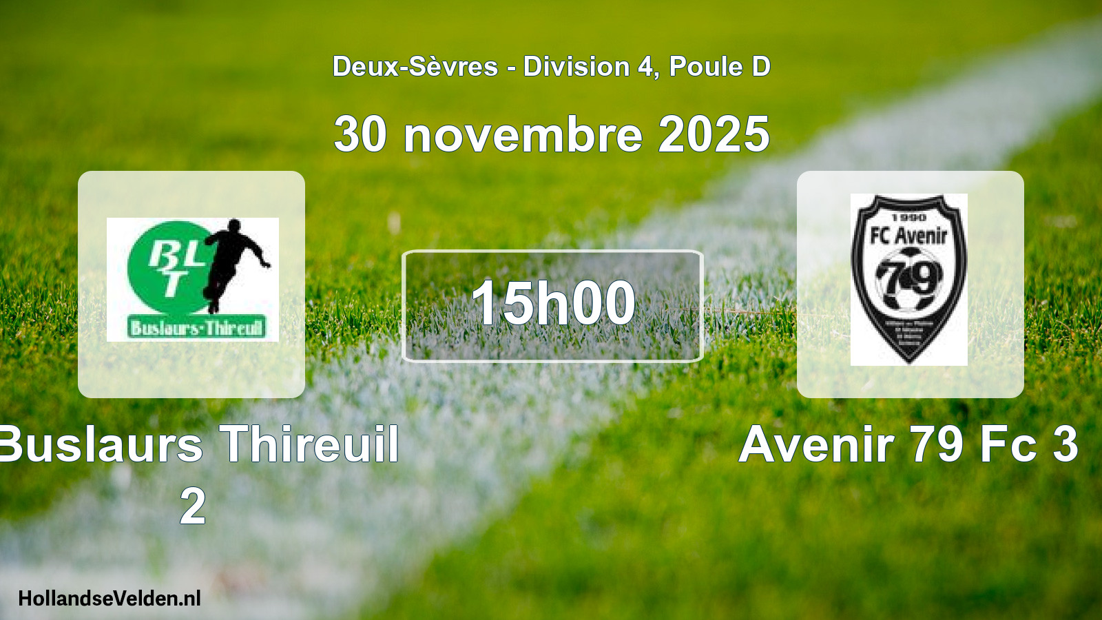 Geplande wedstrijd: Buslaurs Thireuil 2 - Avenir 79 Fc 3 (30 novembre 2025)