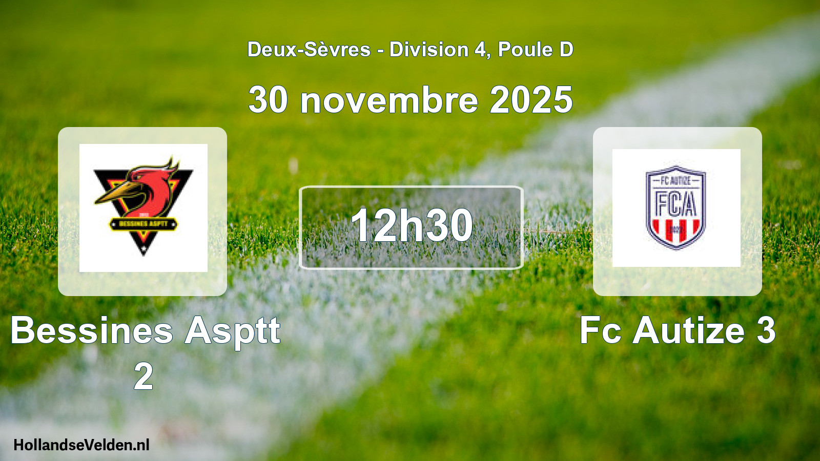 Geplande wedstrijd: Bessines Asptt 2 - Fc Autize 3 (30 novembre 2025)