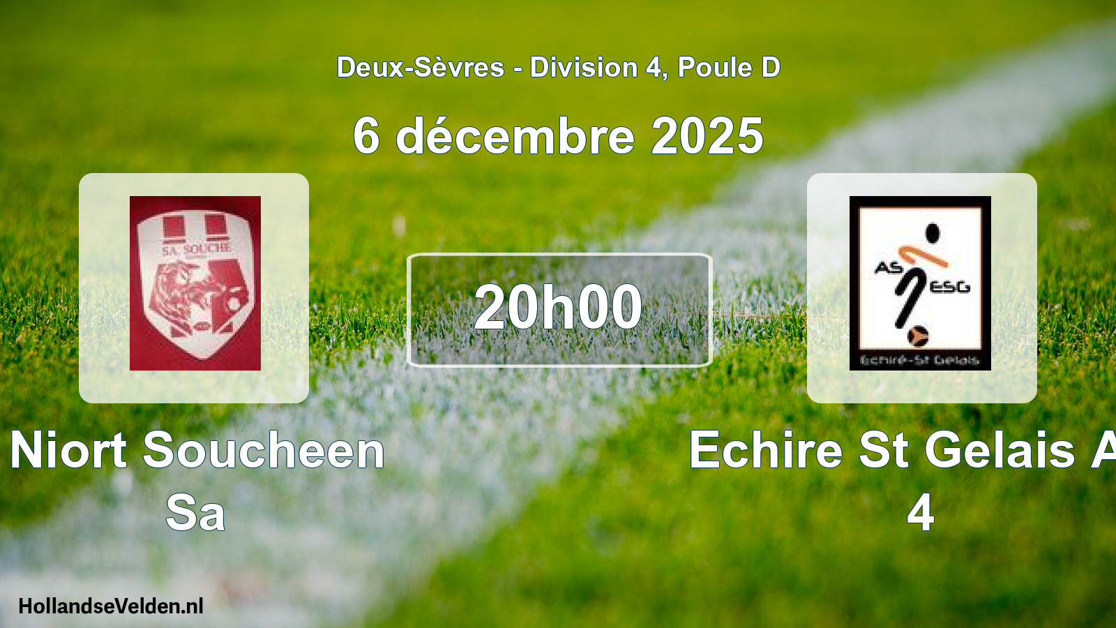 Geplande wedstrijd: Niort Soucheen Sa - Echire St Gelais As 4 (6 décembre 2025)