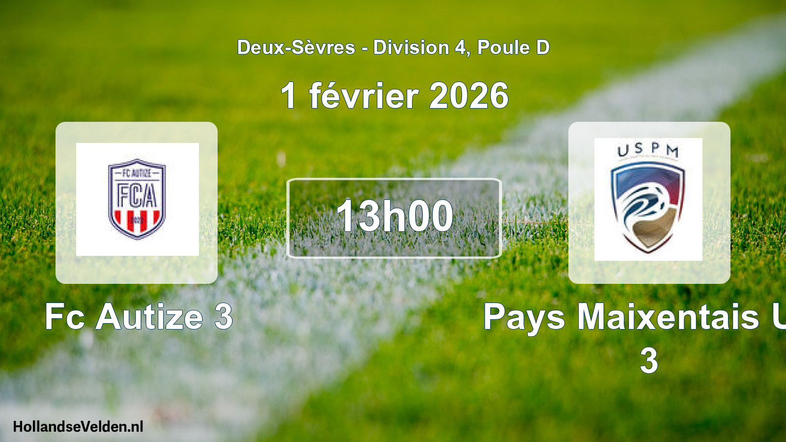 Geplande wedstrijd: Fc Autize 3 - Pays Maixentais Us 3 (1 februari 2026)