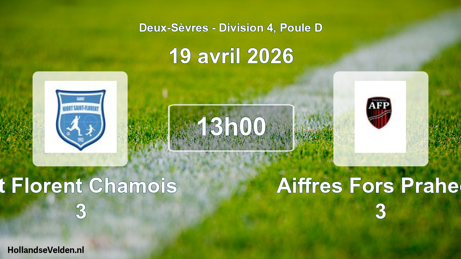 Geplande wedstrijd: St Florent Chamois 3 - Aiffres Fors Prahecq 3 (19 avril 2026)