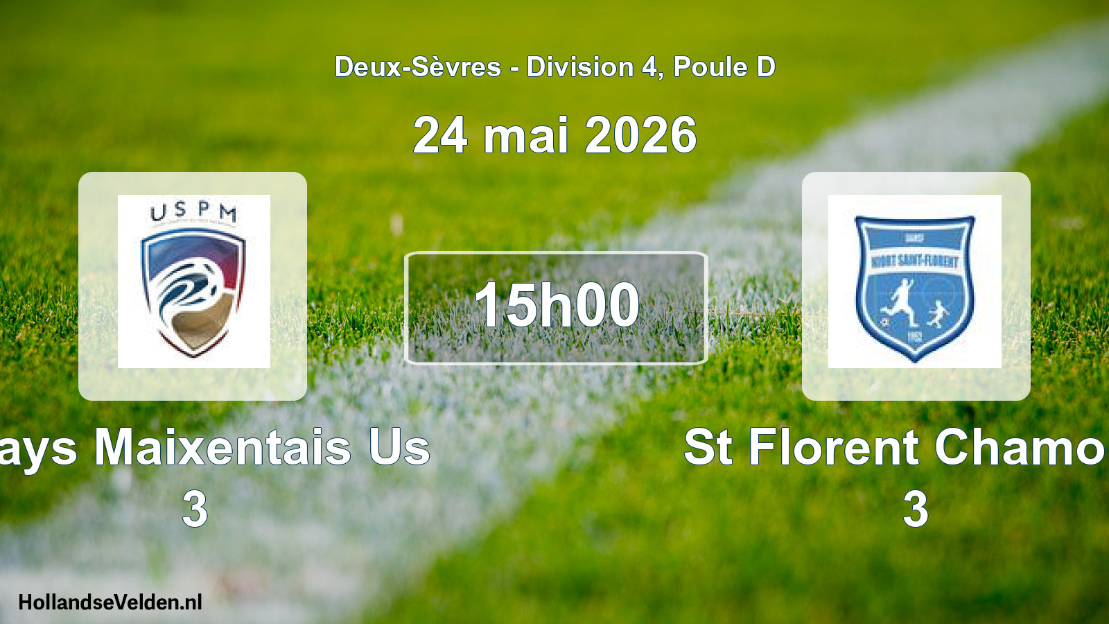 Geplande wedstrijd: Pays Maixentais Us 3 - St Florent Chamois 3 (24 mei 2026)