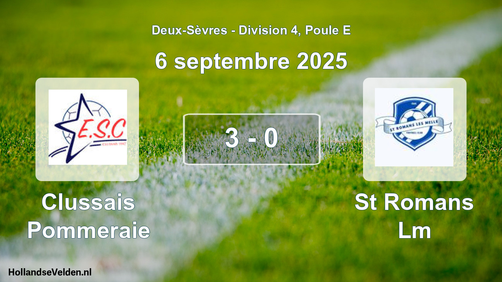 Gespeelde wedstrijd: Clussais Pommeraie - St Romans Lm 3 - 0 (6 septembre 2025)
