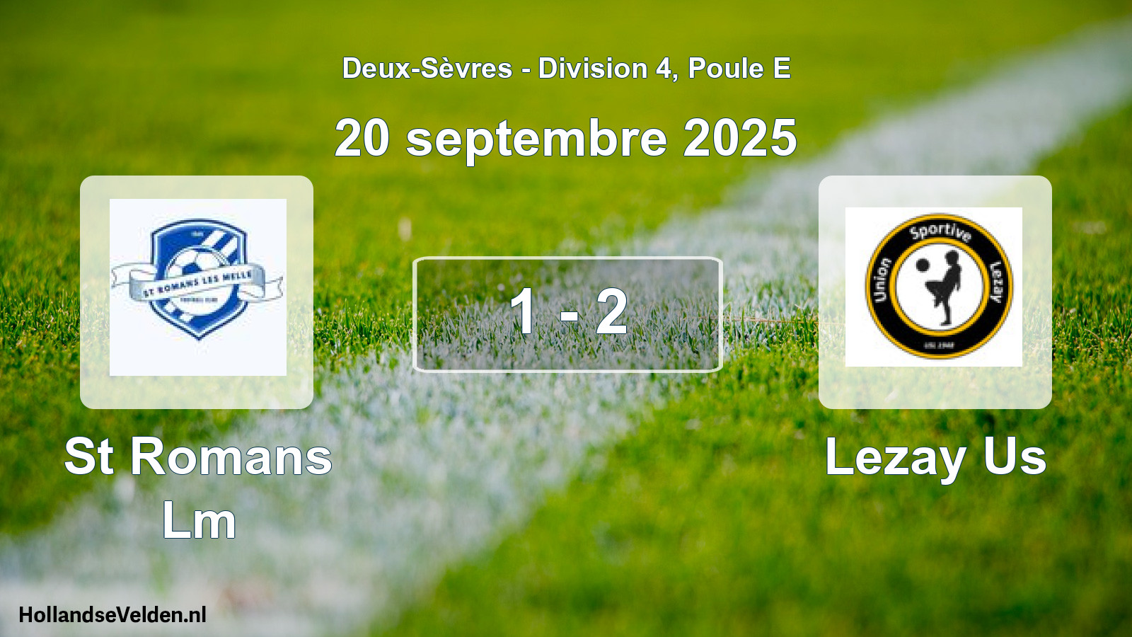 Gespeelde wedstrijd: St Romans Lm - Lezay Us 1 - 2 (20 septembre 2025)
