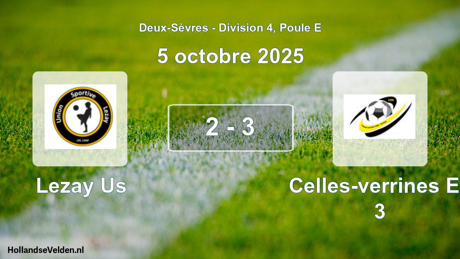 Gespeelde wedstrijd: Lezay Us - Celles-verrines Es 3 2 - 3 (5 octobre 2025)