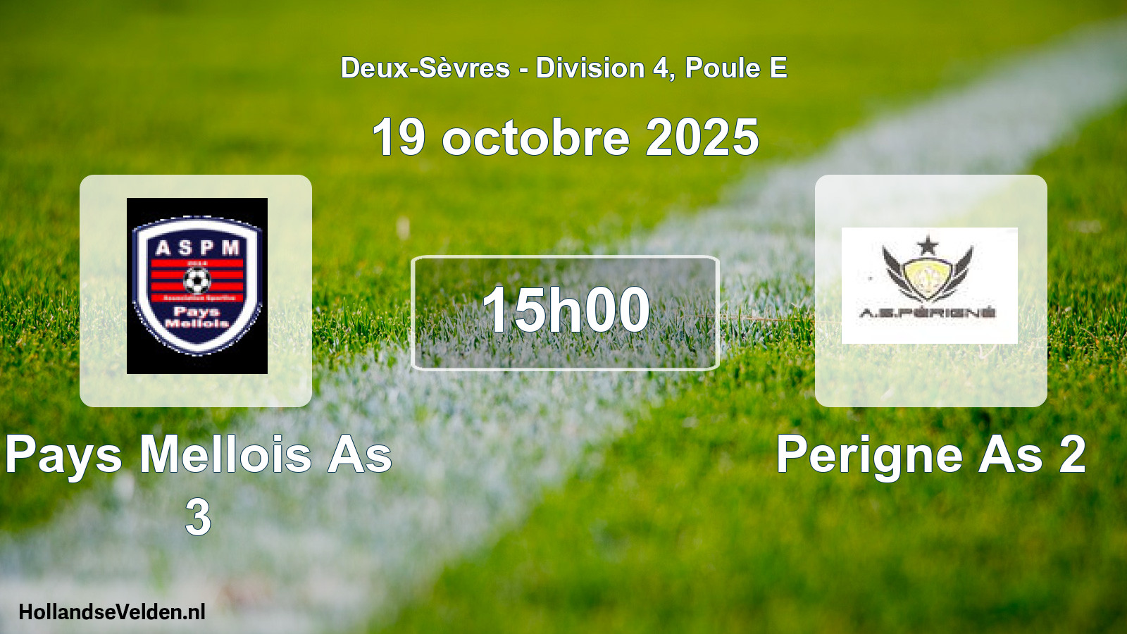 Geplande wedstrijd: Pays Mellois As 3 - Perigne As 2 (19 octobre 2025)