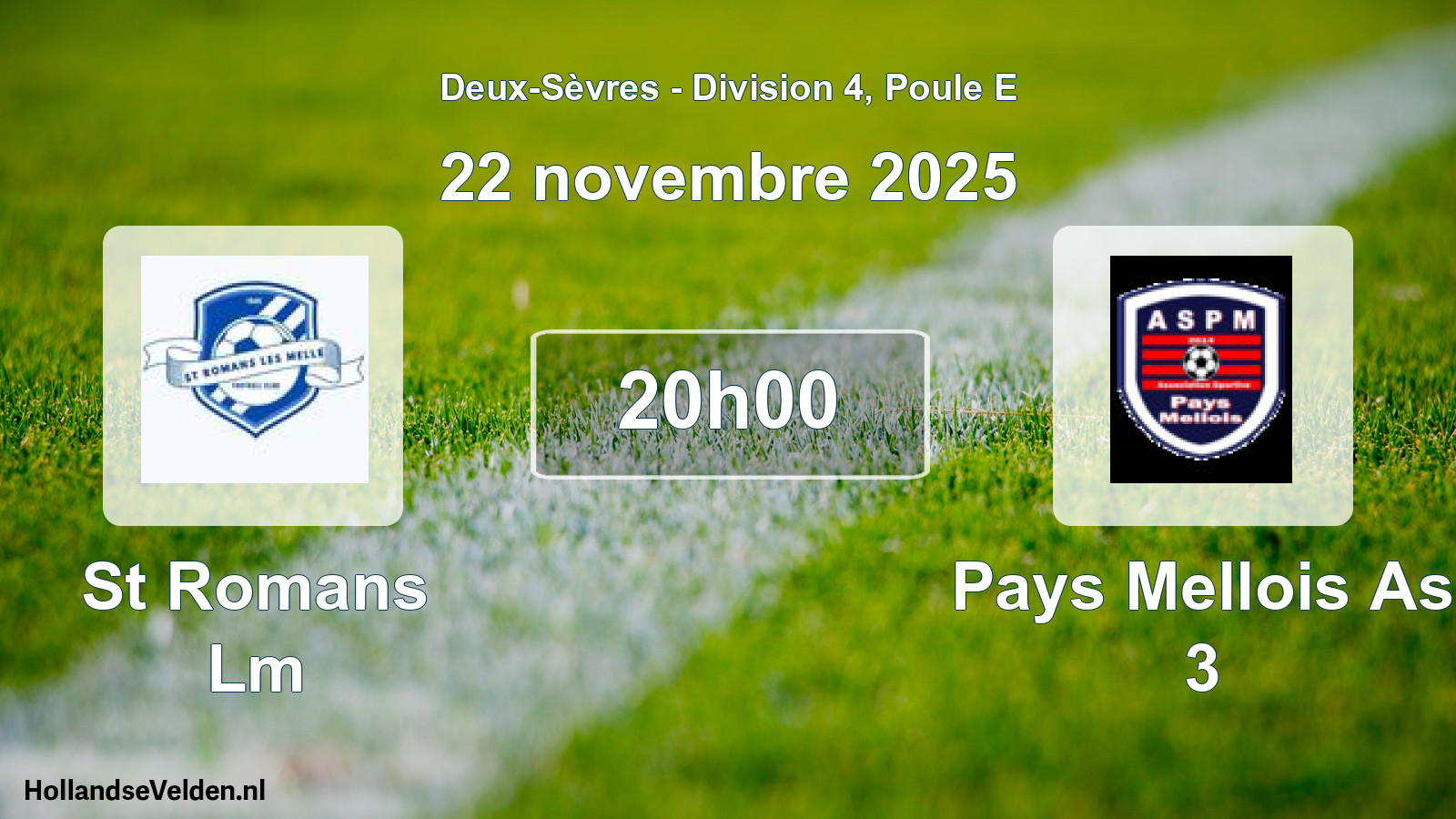 Geplande wedstrijd: St Romans Lm - Pays Mellois As 3 (22 novembre 2025)