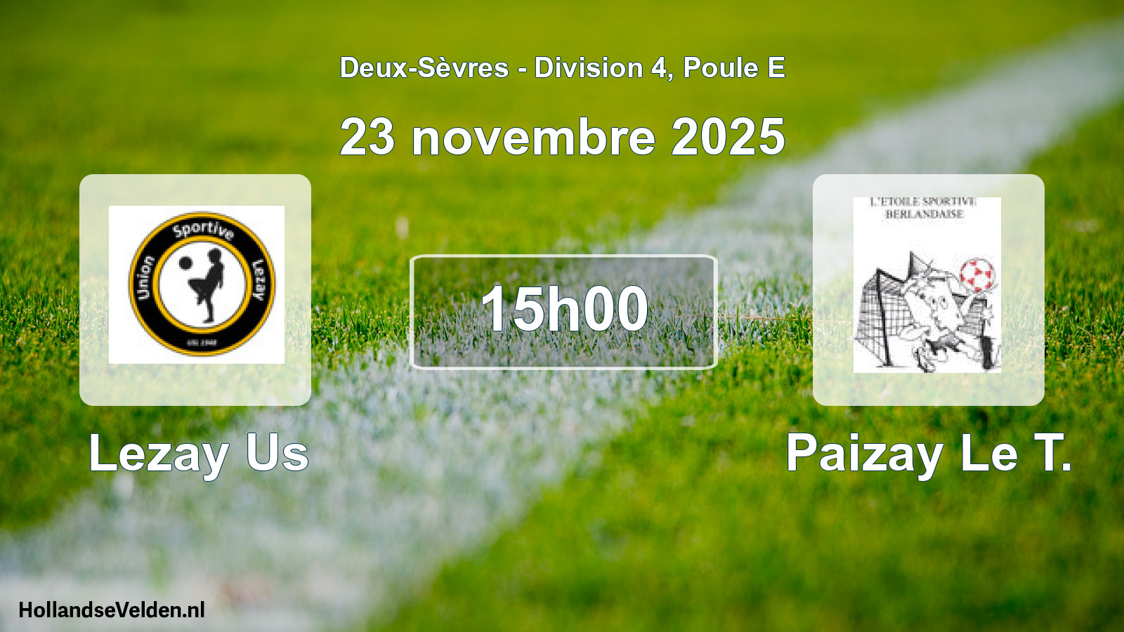 Geplande wedstrijd: Lezay Us - Paizay Le T. (23 novembre 2025)