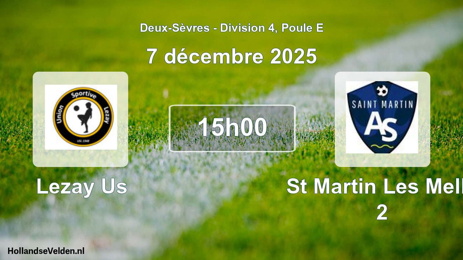 Geplande wedstrijd: Lezay Us - St Martin Les Melle 2 (7 décembre 2025)