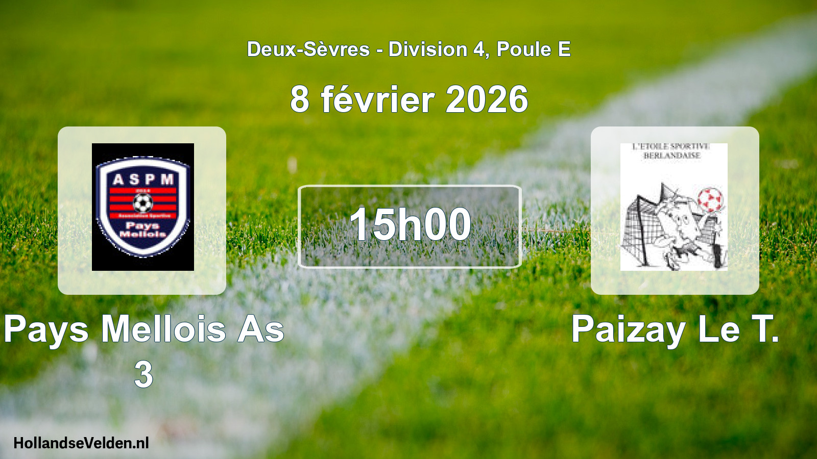 Geplande wedstrijd: Pays Mellois As 3 - Paizay Le T. (8 février 2026)
