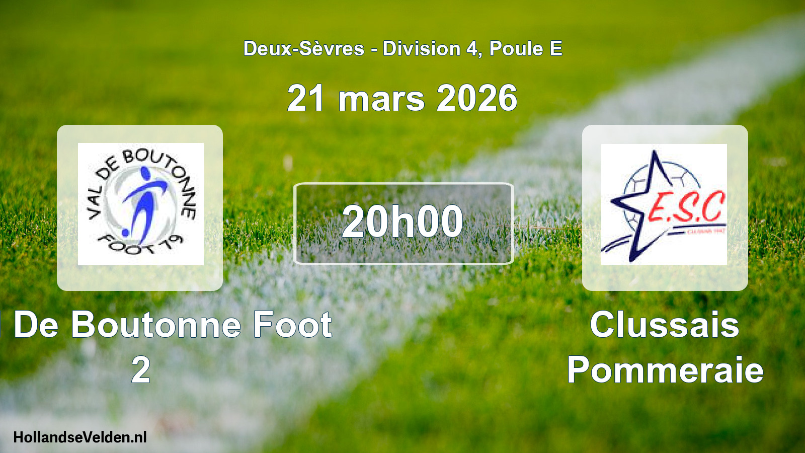Geplande wedstrijd: Val De Boutonne Foot 2 - Clussais Pommeraie (21 mars 2026)
