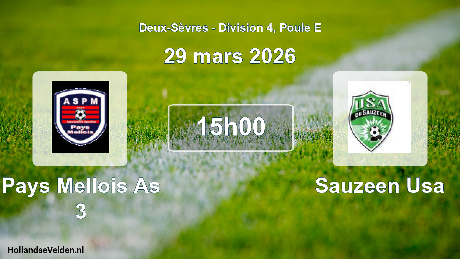Geplande wedstrijd: Pays Mellois As 3 - Sauzeen Usa (29 mars 2026)
