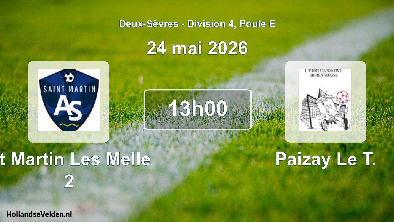 Geplande wedstrijd: St Martin Les Melle 2 - Paizay Le T. (24 mai 2026)