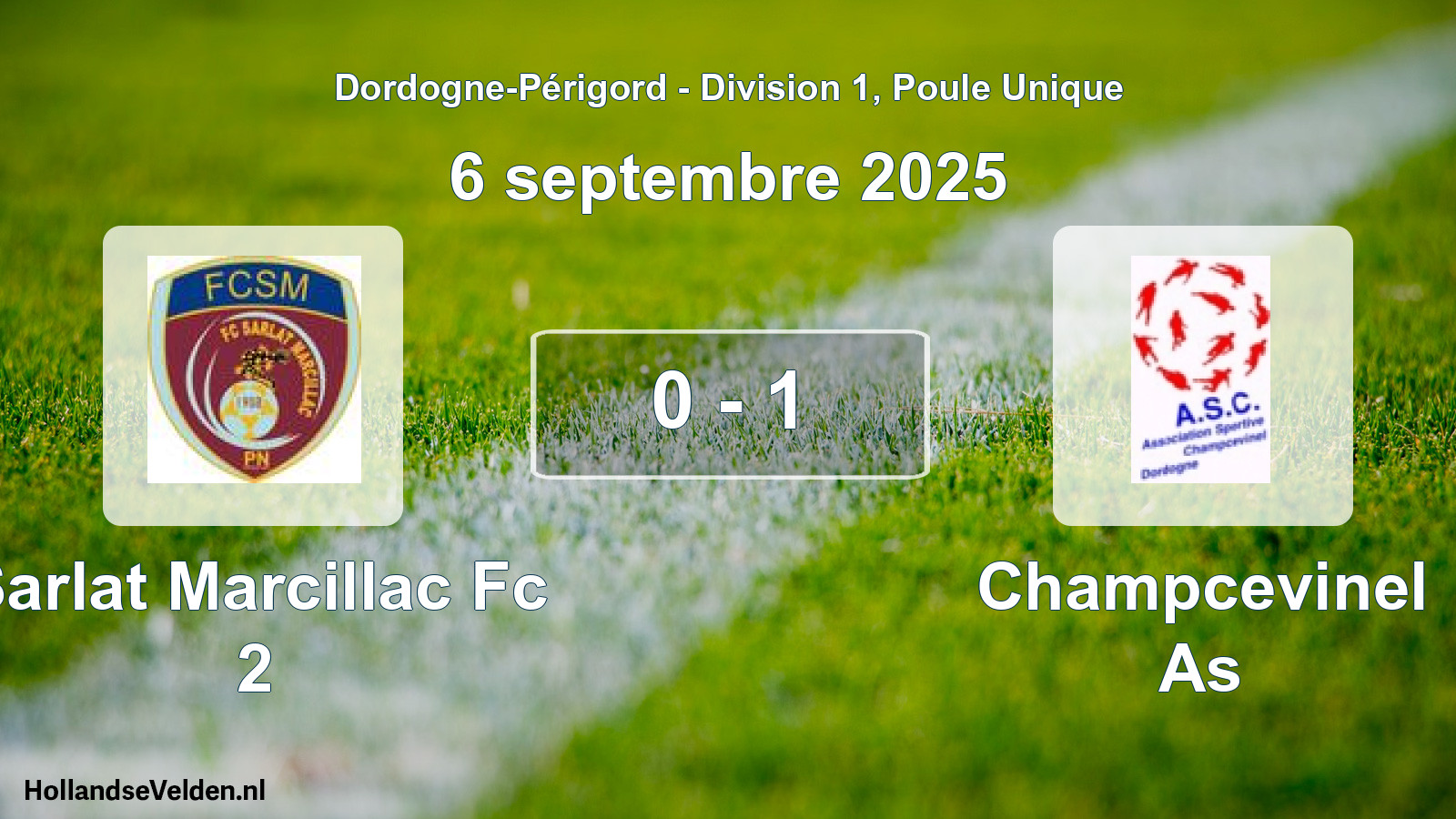 Total number of matches played: Sarlat Marcillac Fc 2 - Champcevinel As 0 - 1 (6 September 2025)
