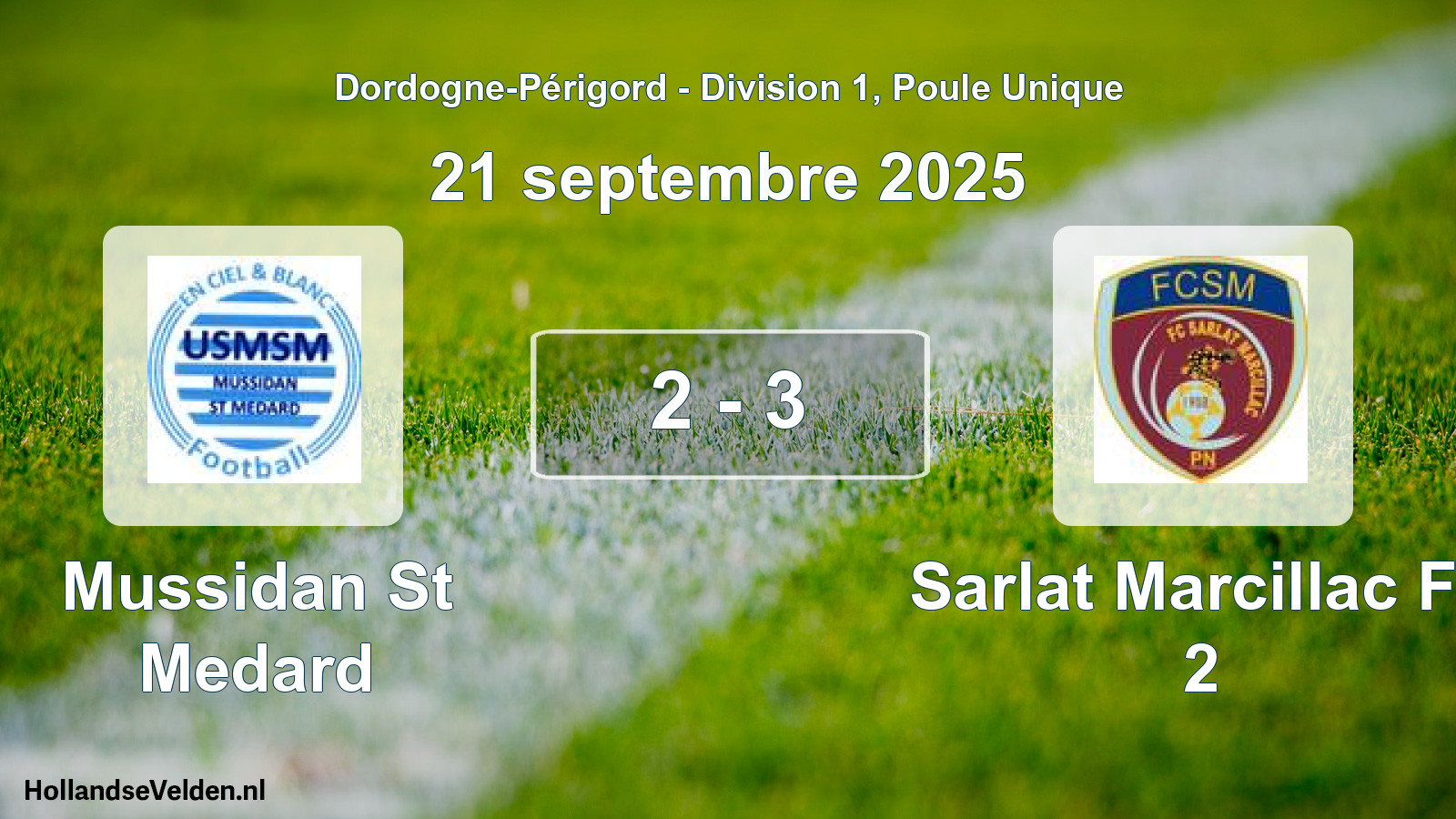 Total number of matches played: Mussidan St Medard - Sarlat Marcillac Fc 2 2 - 3 (21 September 2025)