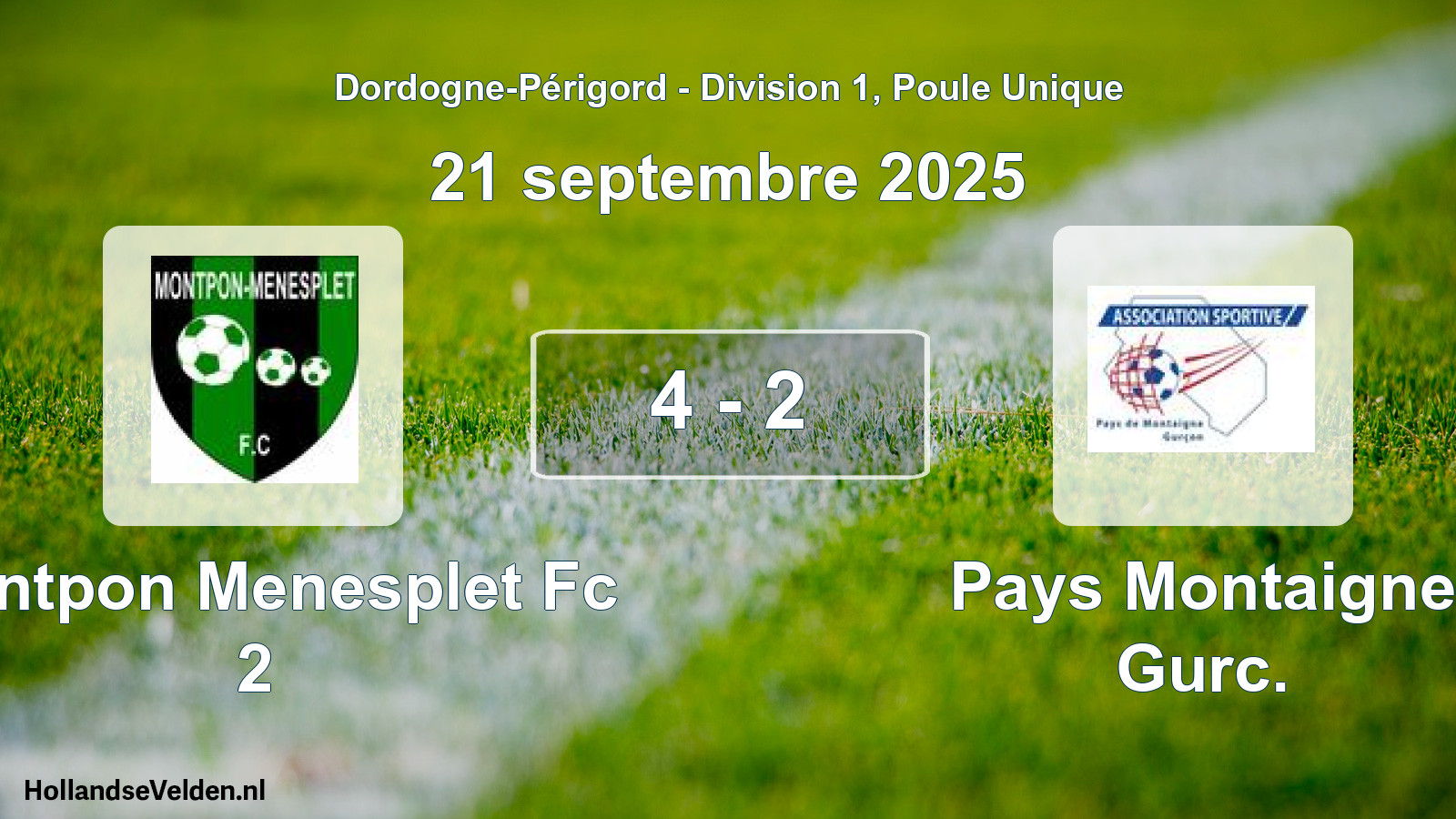 Gespeelde wedstrijd: Montpon Menesplet Fc 2 - Pays Montaigne Gurc. 4 - 2 (21 septembre 2025)