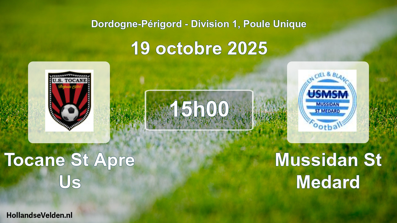 Geplande wedstrijd: Tocane St Apre Us - Mussidan St Medard (19 octobre 2025)