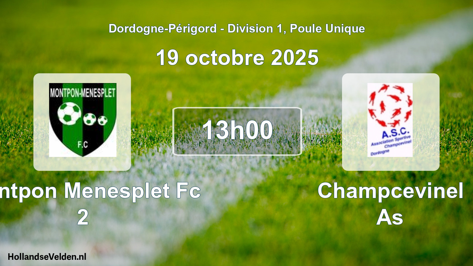 Geplande wedstrijd: Montpon Menesplet Fc 2 - Champcevinel As (19 octobre 2025)