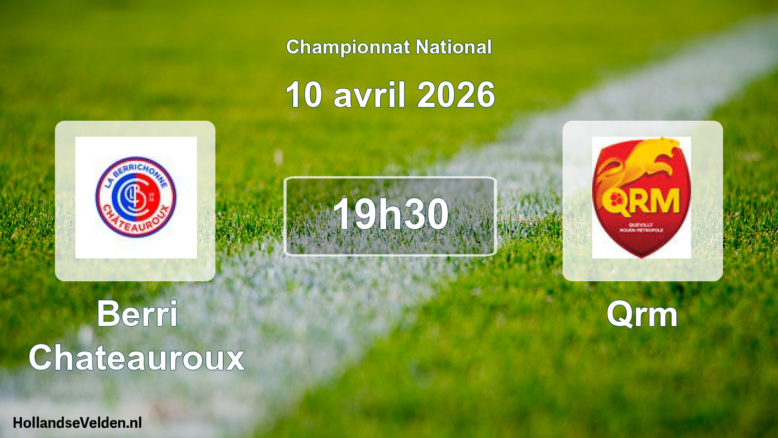 Scheduled Match: Berri Chateauroux - Qrm (10 April 2026)