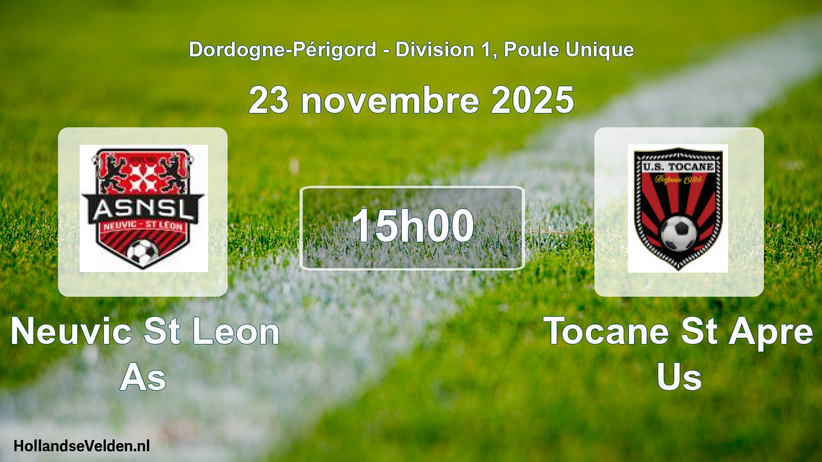 Geplande wedstrijd: Neuvic St Leon As - Tocane St Apre Us (23 novembre 2025)