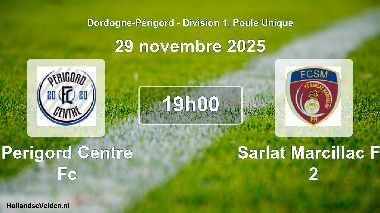 Scheduled Match: Perigord Centre Fc - Sarlat Marcillac Fc 2 (29 November 2025)