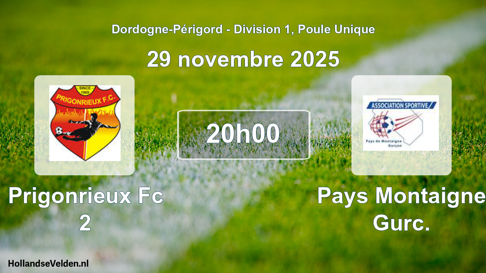 Geplande wedstrijd: Prigonrieux Fc 2 - Pays Montaigne Gurc. (29 novembre 2025)