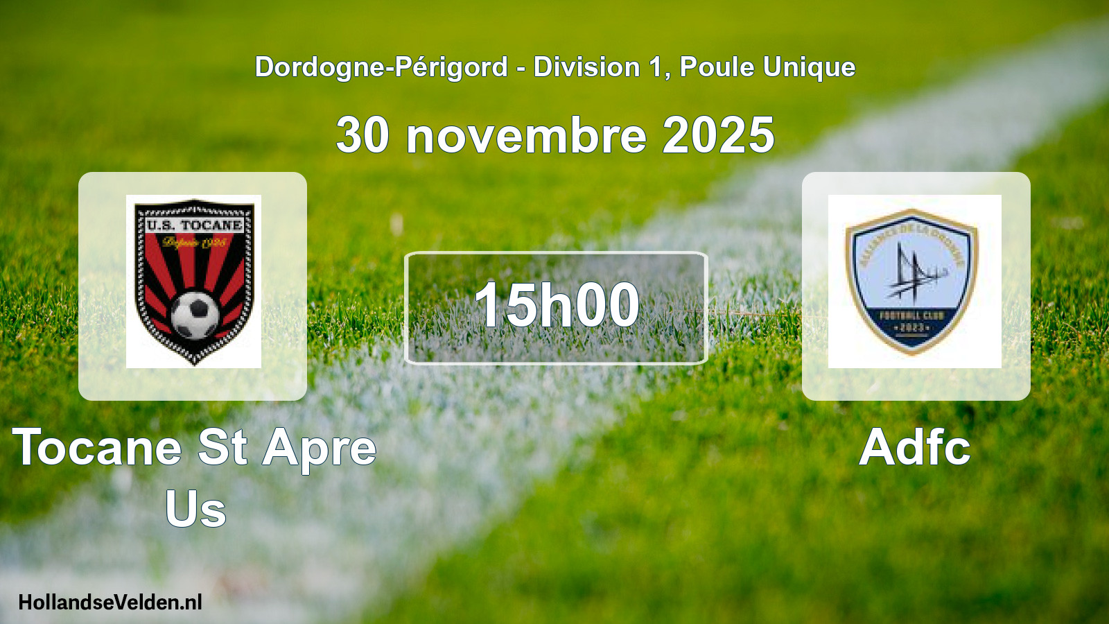Geplande wedstrijd: Tocane St Apre Us - Adfc (30 novembre 2025)