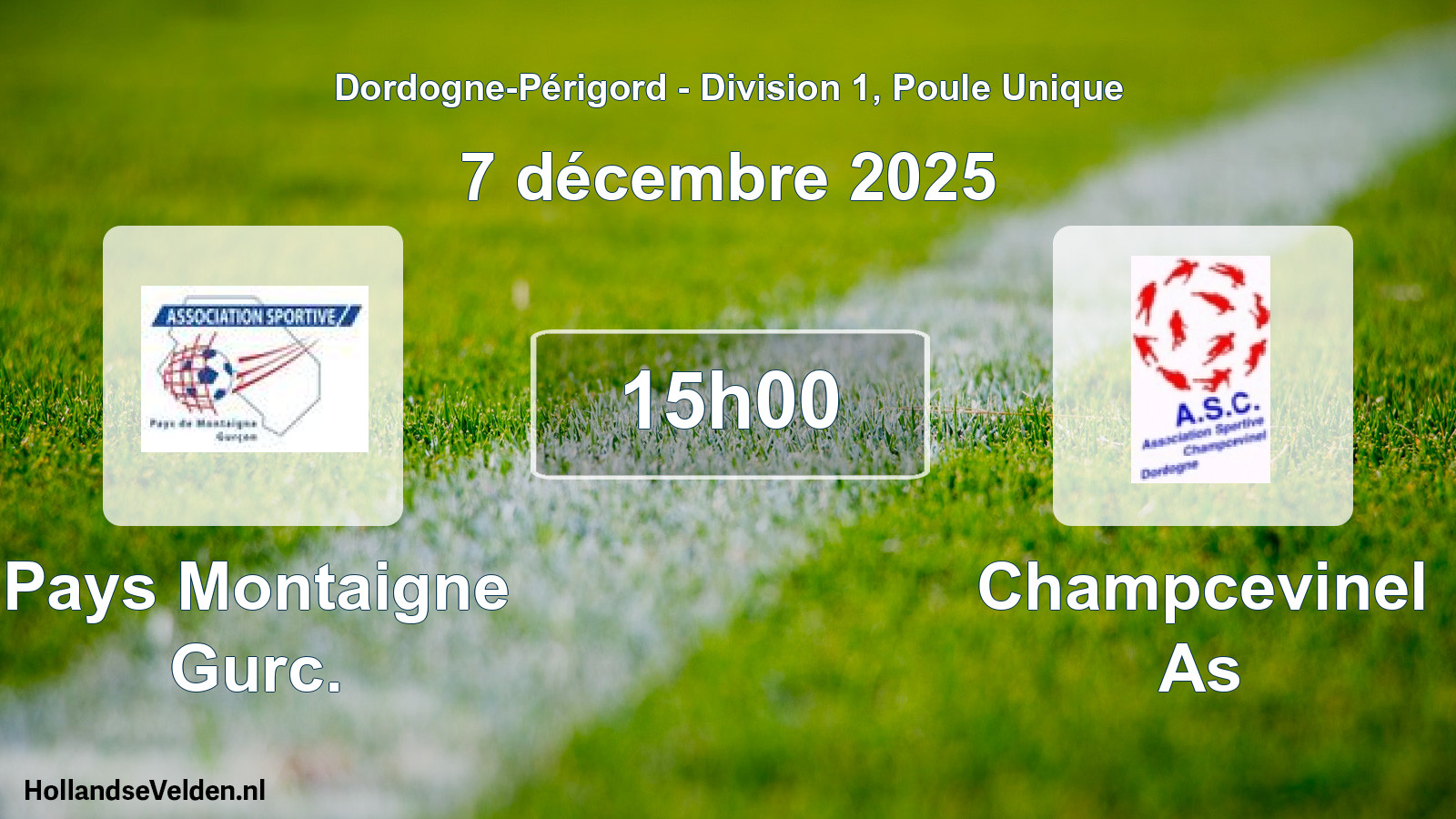Geplande wedstrijd: Pays Montaigne Gurc. - Champcevinel As (7 décembre 2025)