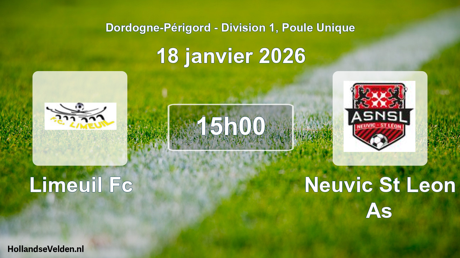 Geplande wedstrijd: Limeuil Fc - Neuvic St Leon As (18 janvier 2026)
