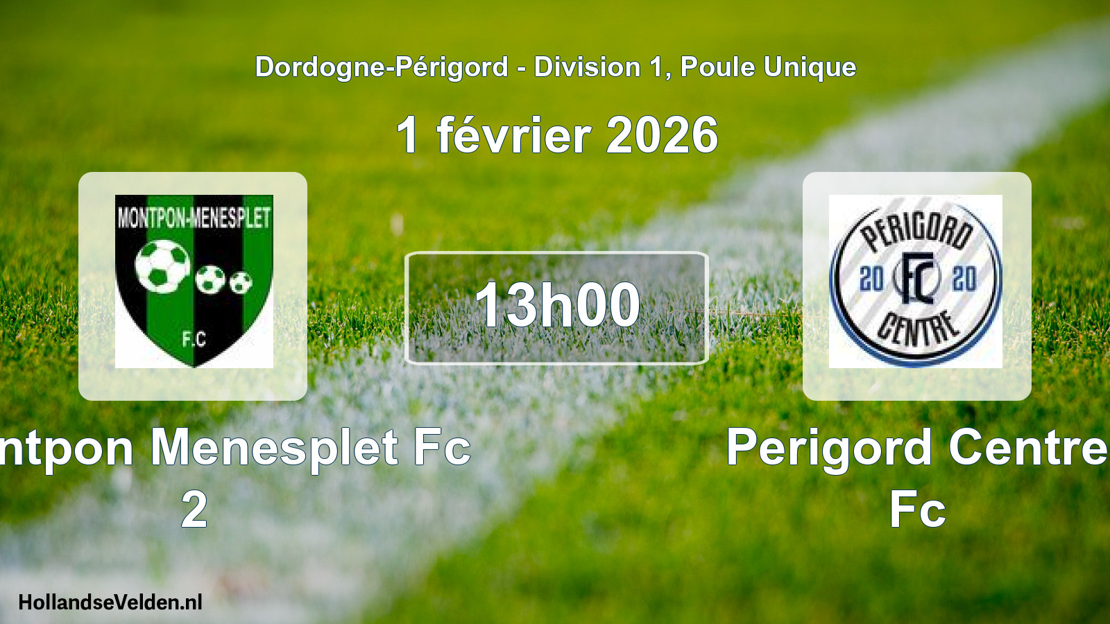 Geplande wedstrijd: Montpon Menesplet Fc 2 - Perigord Centre Fc (1 février 2026)