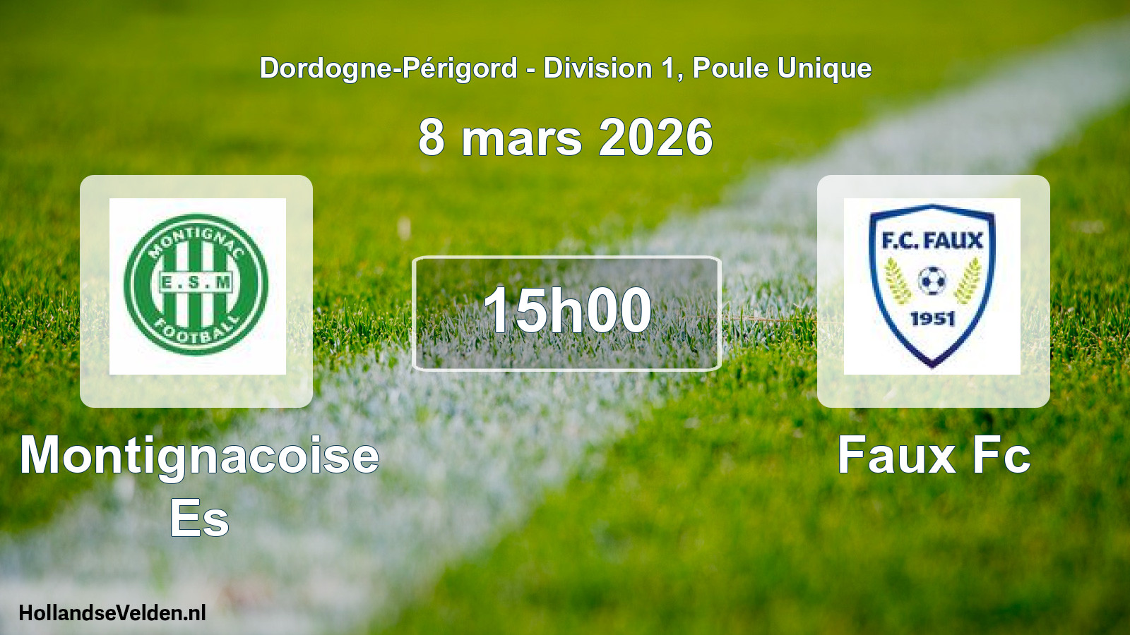 Geplande wedstrijd: Montignacoise Es - Faux Fc (8 mars 2026)