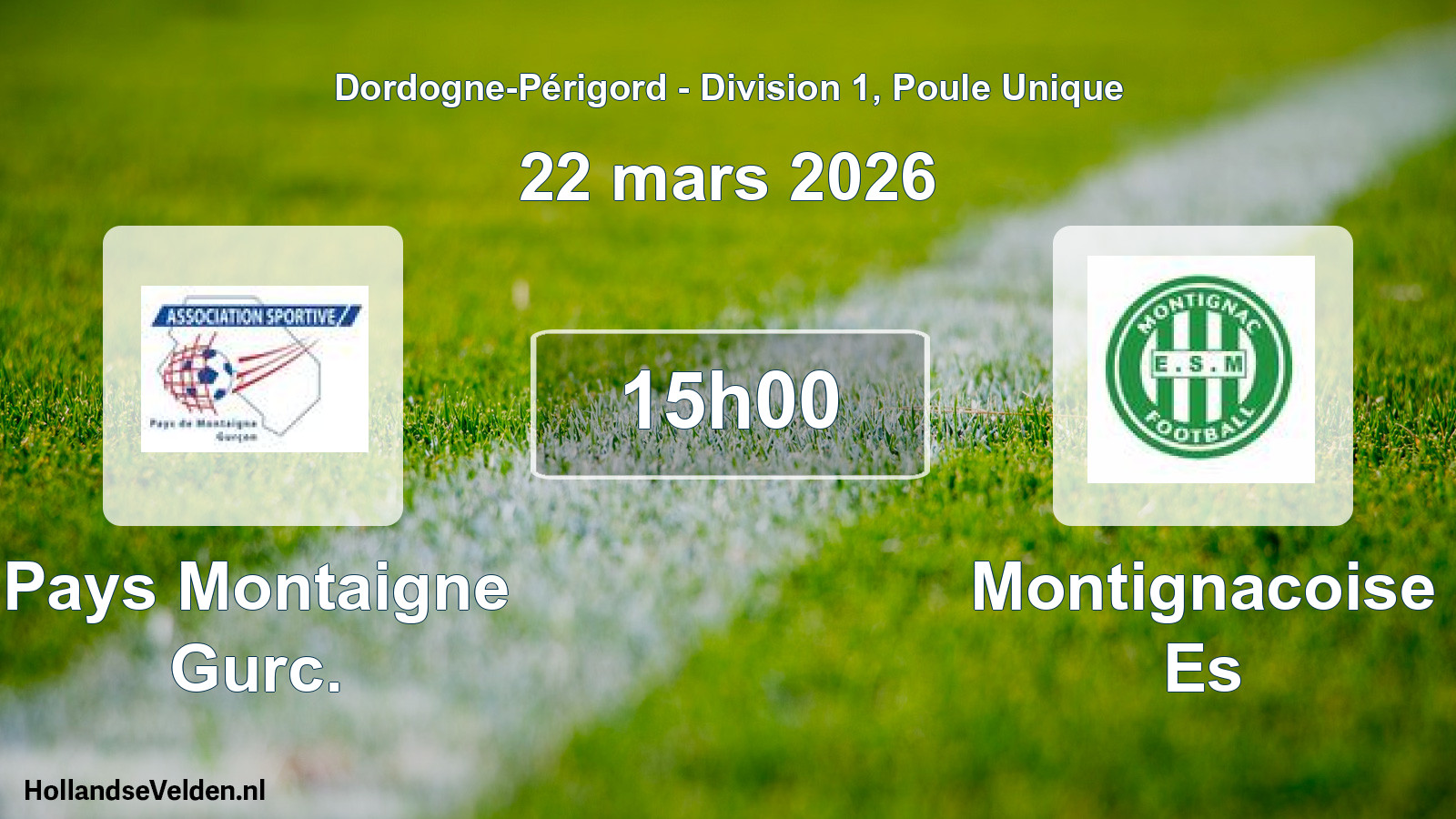 Geplande wedstrijd: Pays Montaigne Gurc. - Montignacoise Es (22 mars 2026)