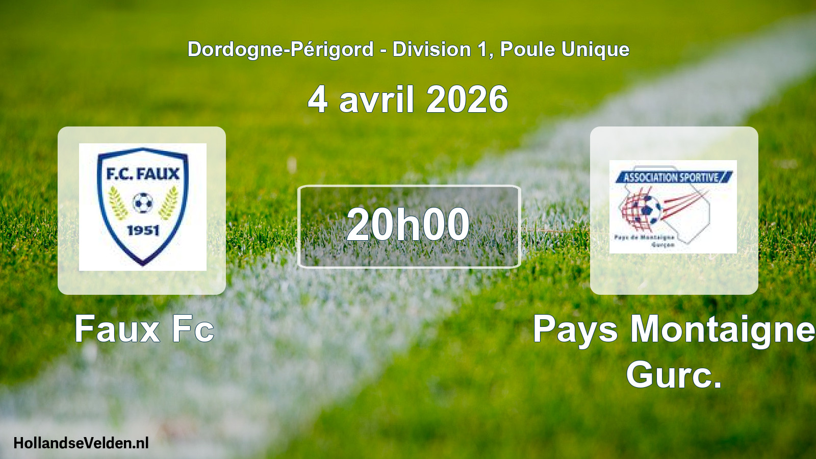 Geplande wedstrijd: Faux Fc - Pays Montaigne Gurc. (4 avril 2026)