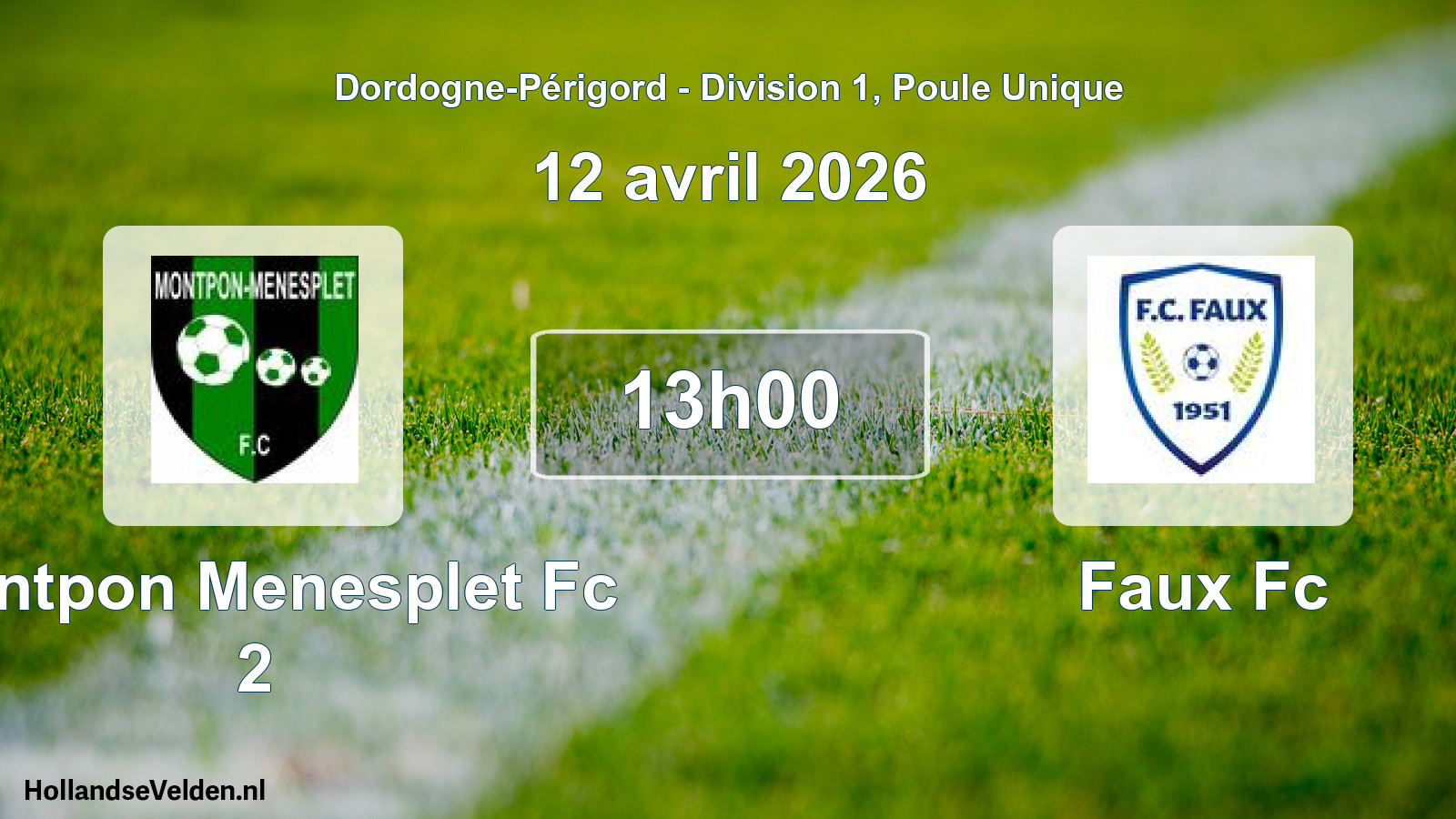 Scheduled Match: Montpon Menesplet Fc 2 - Faux Fc (12 April 2026)