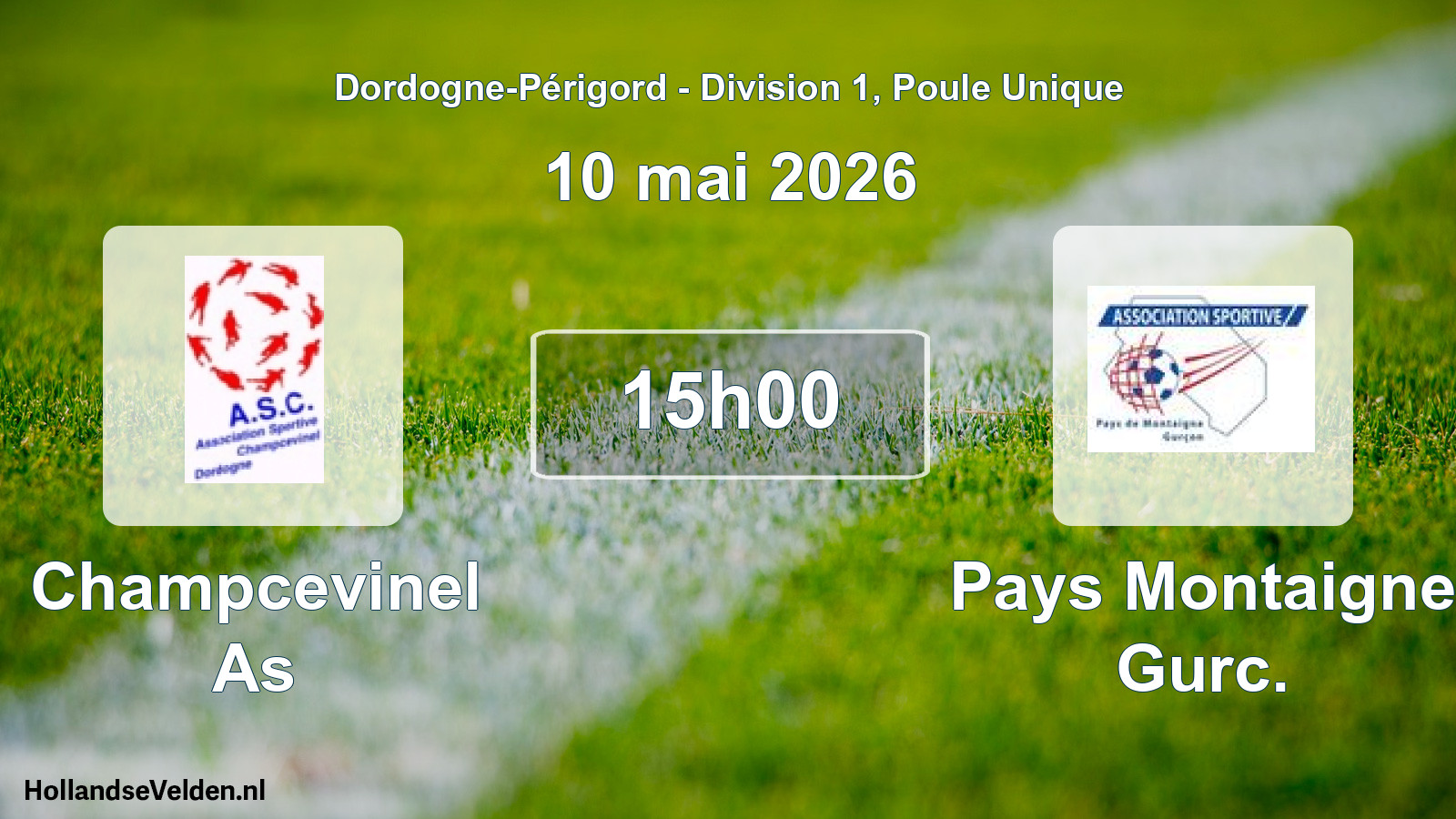 Geplande wedstrijd: Champcevinel As - Pays Montaigne Gurc. (10 mai 2026)