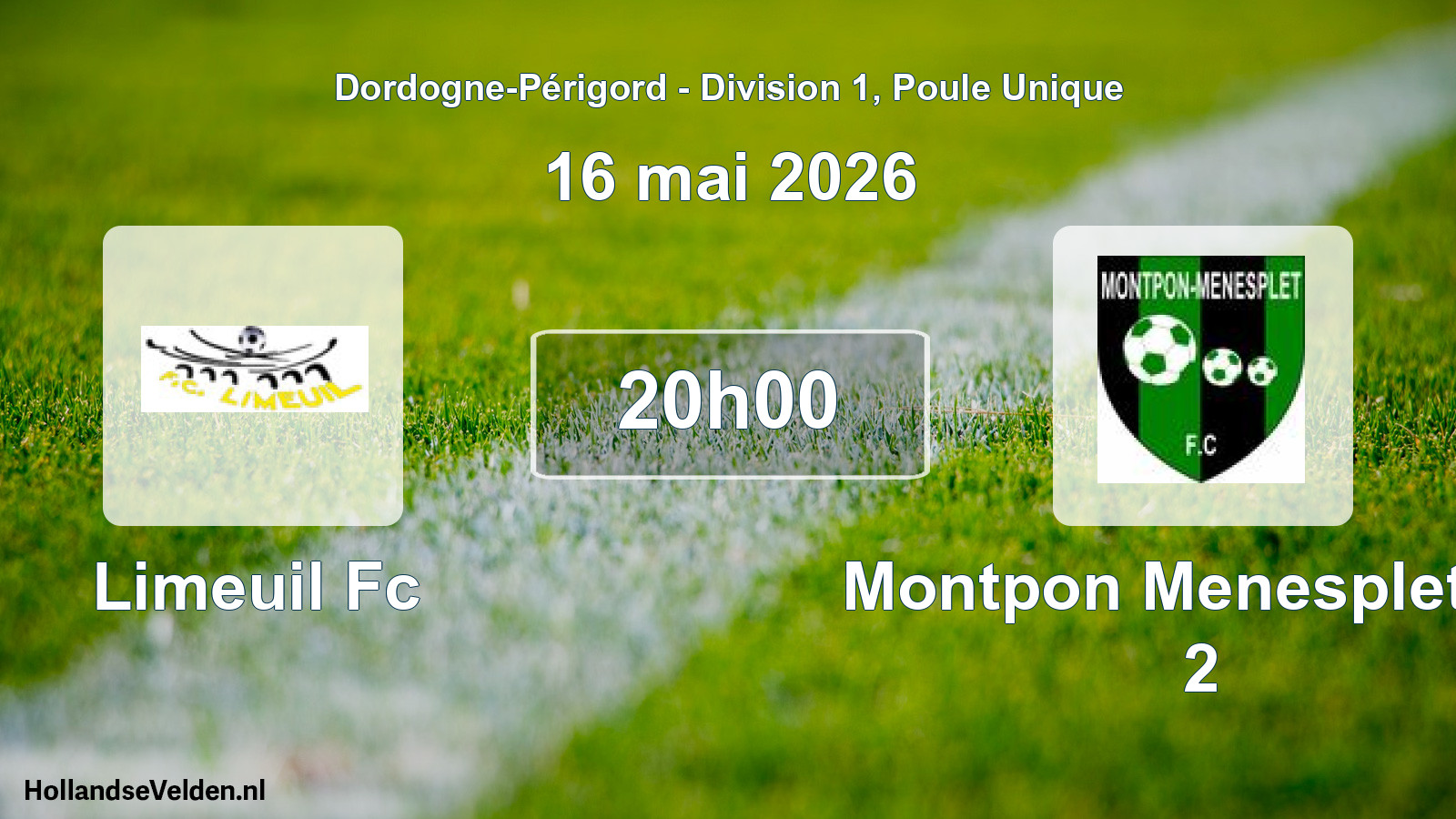Scheduled Match: Limeuil Fc - Montpon Menesplet Fc 2 (16 May 2026)