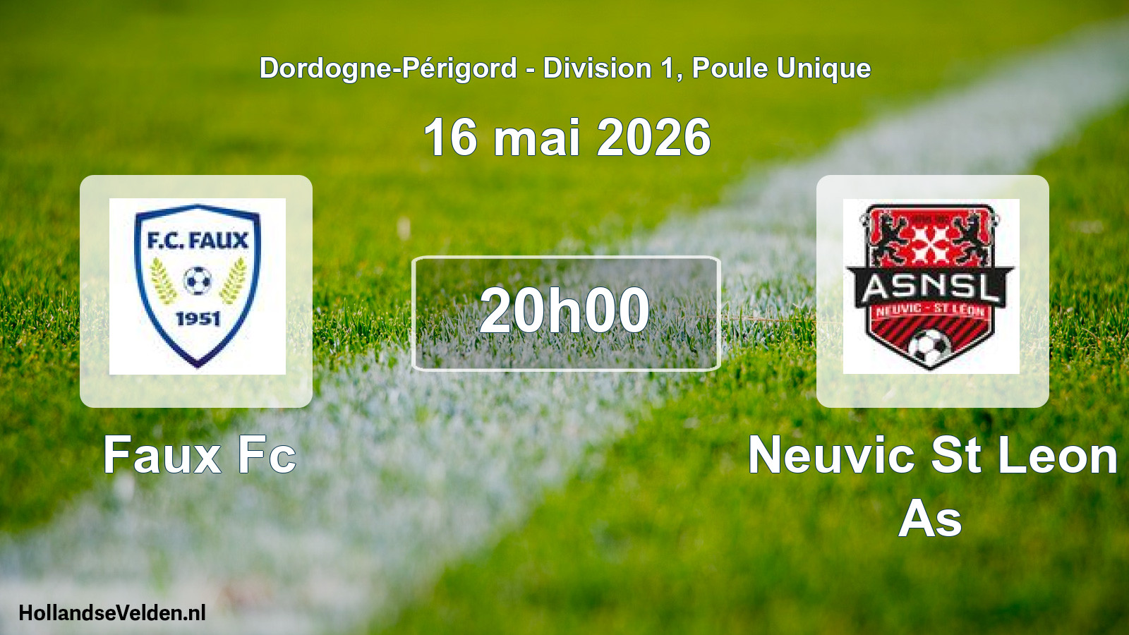 Scheduled Match: Faux Fc - Neuvic St Leon As (16 May 2026)