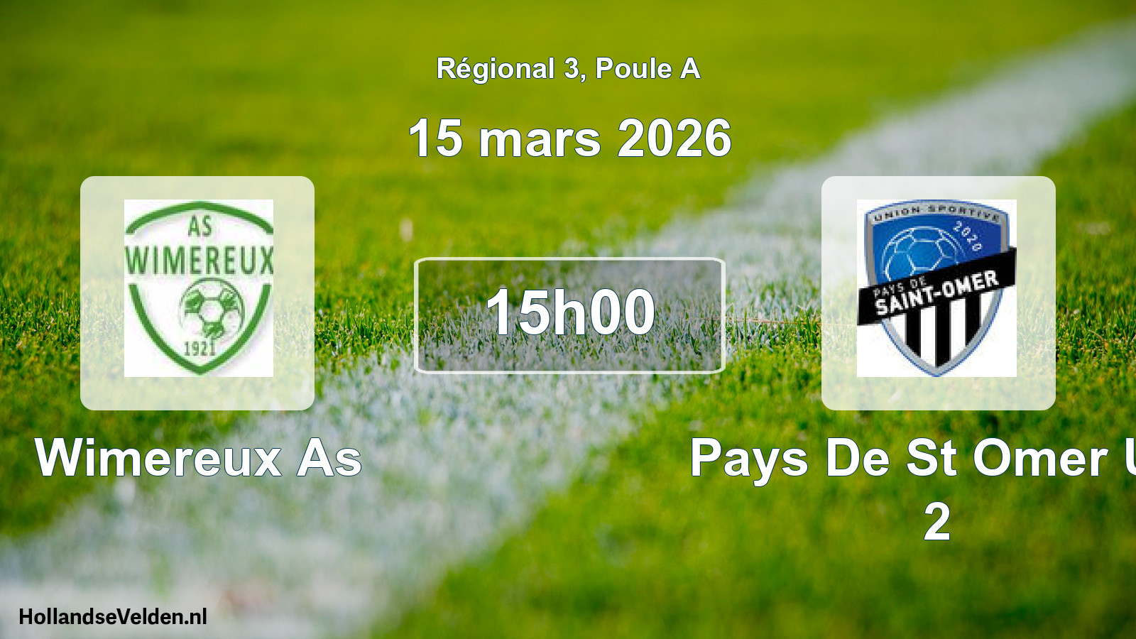 Geplande wedstrijd: Wimereux As - Pays De St Omer Us 2 (15 mars 2026)