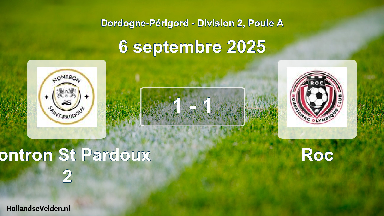 Gespeelde wedstrijd: Nontron St Pardoux 2 - Roc 1 - 1 (6 septembre 2025)