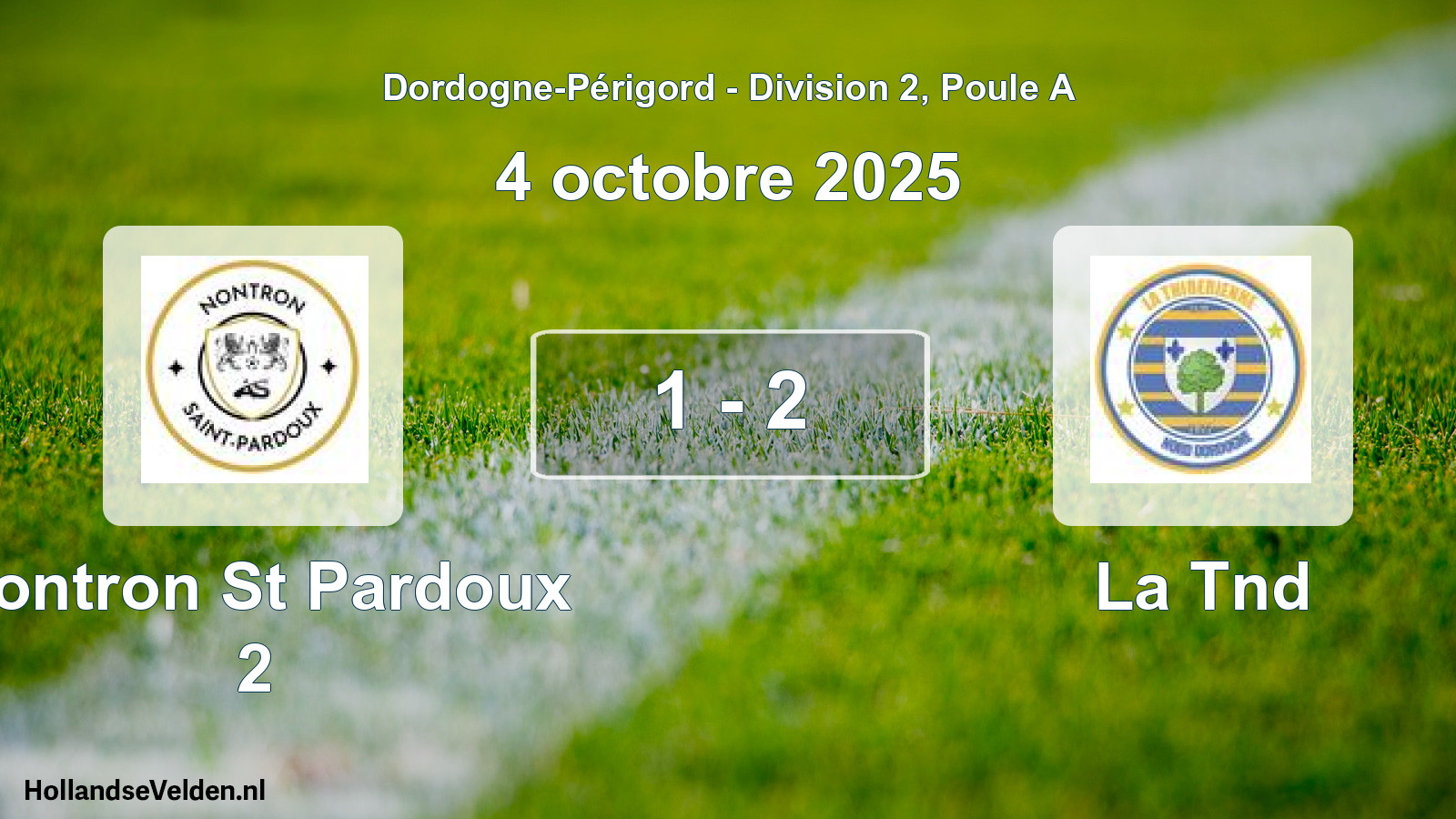Gespeelde wedstrijd: Nontron St Pardoux 2 - La Tnd 1 - 2 (4 octobre 2025)