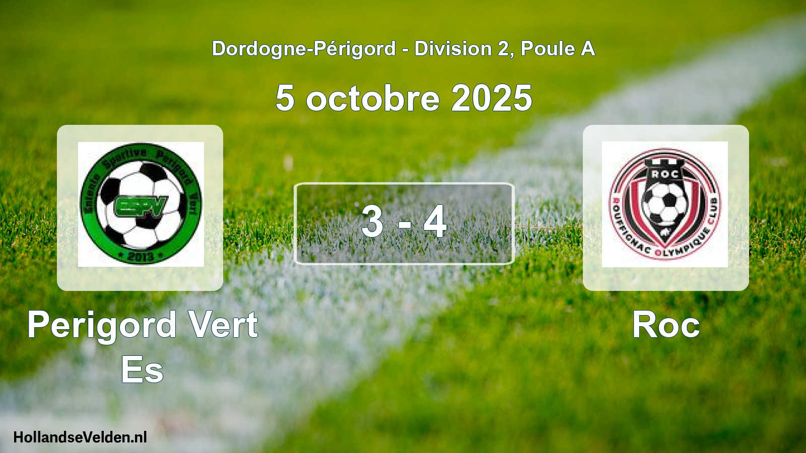 Gespeelde wedstrijd: Perigord Vert Es - Roc 3 - 4 (5 octobre 2025)