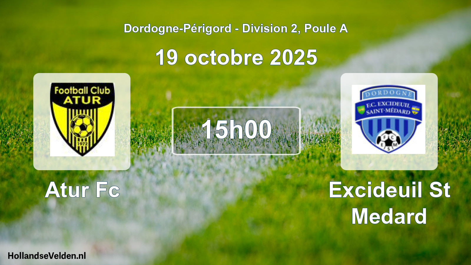 Geplande wedstrijd: Atur Fc - Excideuil St Medard (19 oktober 2025)