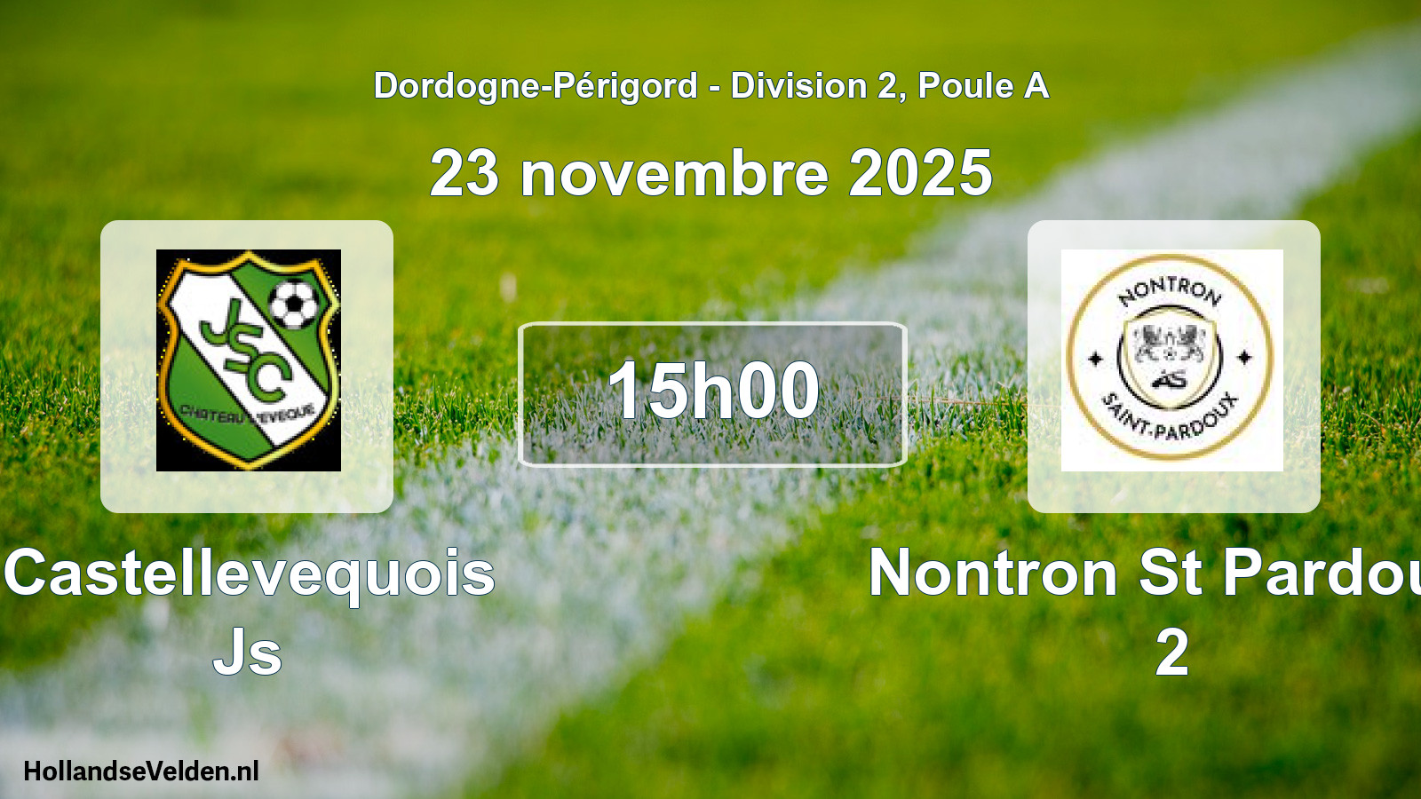 Geplande wedstrijd: Castellevequois Js - Nontron St Pardoux 2 (23 novembre 2025)