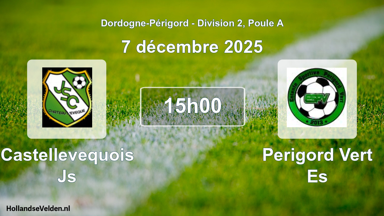 Scheduled Match: Castellevequois Js - Perigord Vert Es (7 December 2025)