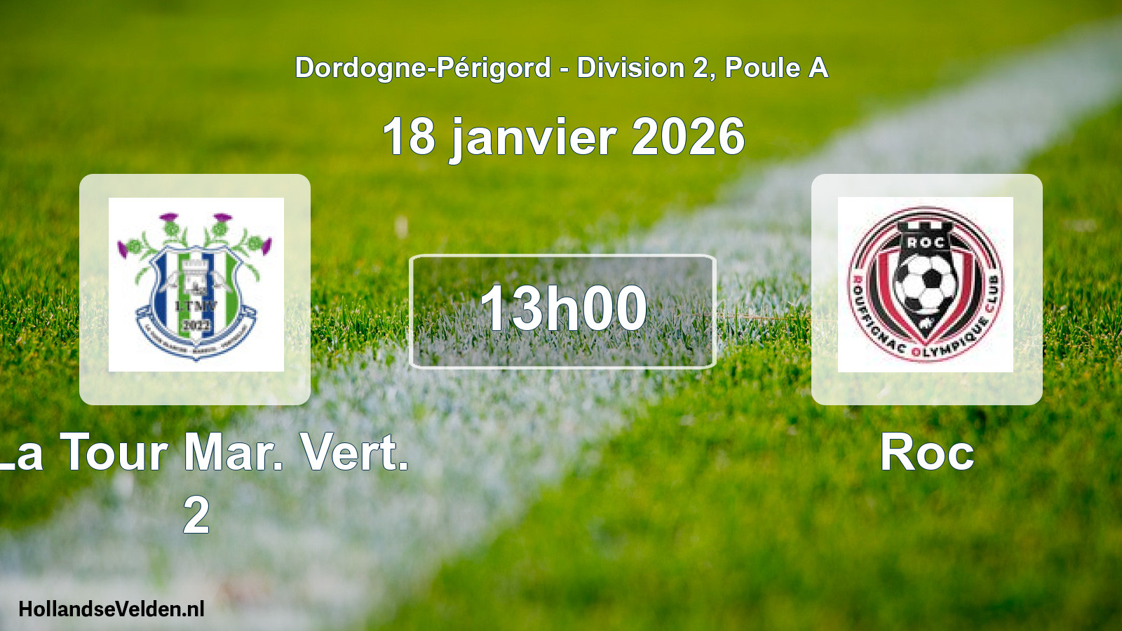 Scheduled Match: La Tour Mar. Vert. 2 - Roc (18 January 2026)