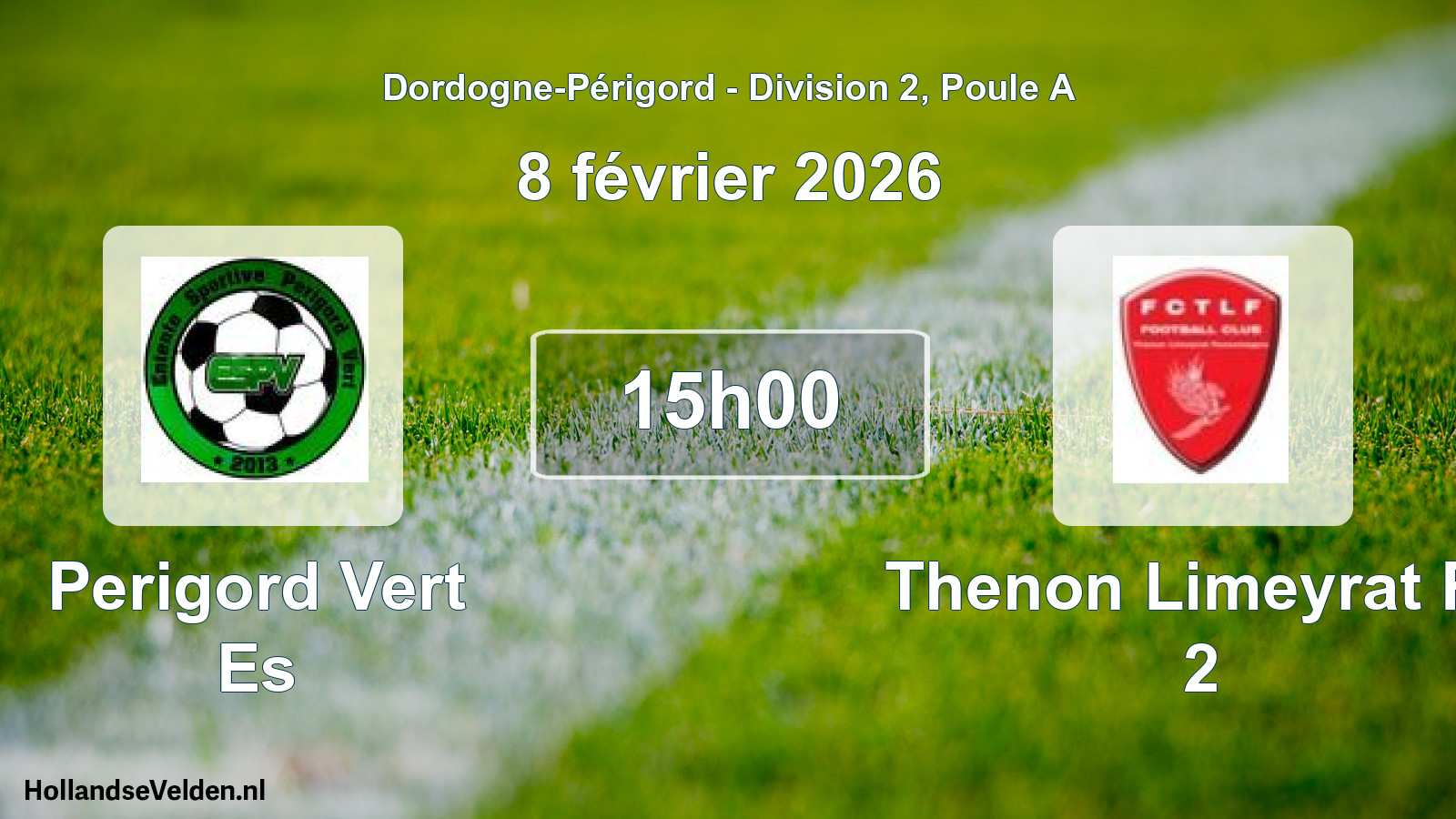Scheduled Match: Perigord Vert Es - Thenon Limeyrat Fc 2 (8 February 2026)