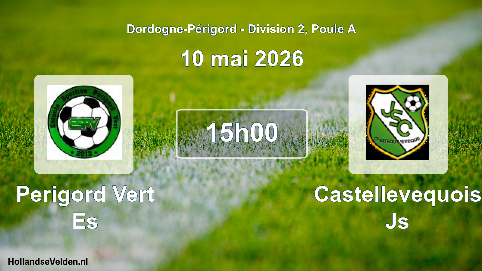 Geplande wedstrijd: Perigord Vert Es - Castellevequois Js (10 mei 2026)